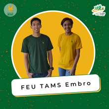 Load image into Gallery viewer, FEU TAMS Embro Shirt
