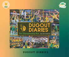 Load image into Gallery viewer, Dugout Diaries