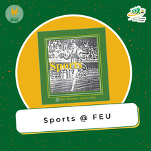Load image into Gallery viewer, Sports @ FEU